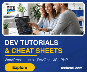 TechEarl: developer tutorials and cheat sheets for WordPress, Linux, DevOps, JavaScript and PHP