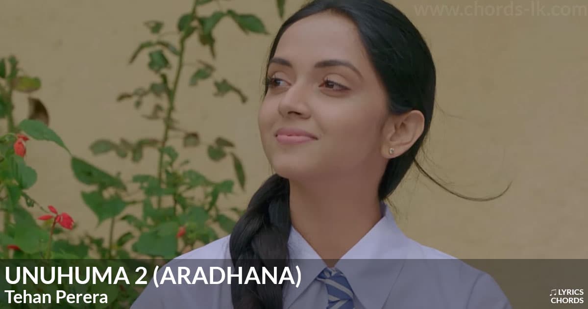 Unuhuma 2 lyrics by Tehan Perera - Sinhala song cover image and music details | Lyrics-lk.com