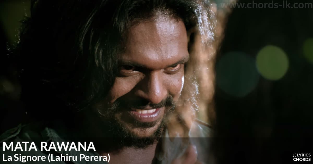 Mata Rawana lyrics by La Signore (Lahiru Perera) - Sinhala song cover image and music details | Lyrics-lk.com Mata Rawana lyrics by La Signore (Lahiru Perera) - Sinhala song cover image and music details | Lyrics-lk.com